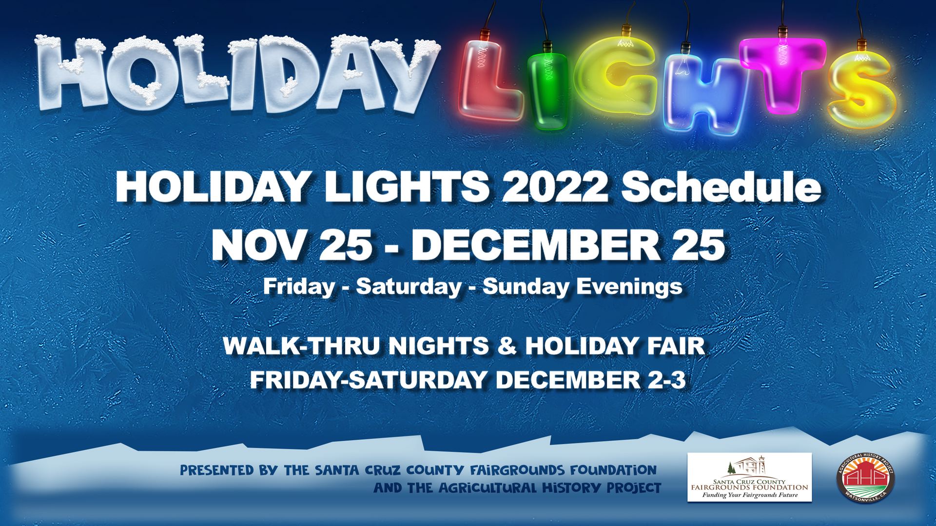 Holiday Lights Santa Cruz County Fairgrounds Foundation